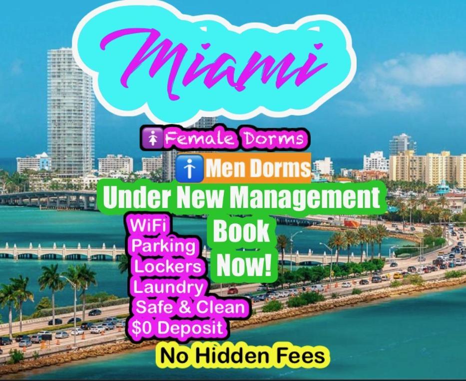 Miami On A Budget - Free Dinner -Coffee - Tea - Every Day-Female Only Dorms - Men Only Dorms - Under New Management Esterno foto